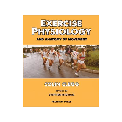 [预订]Exercise Physiology and Anatomy of Movement 9781904728948