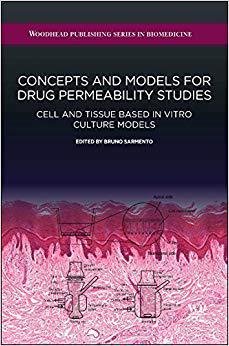 【预售】Concepts and Models for Drug Permeability Studies
