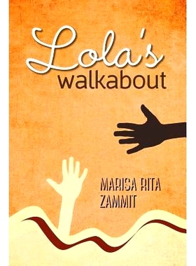 预订 Lola’s Walkabout: 9780994622105