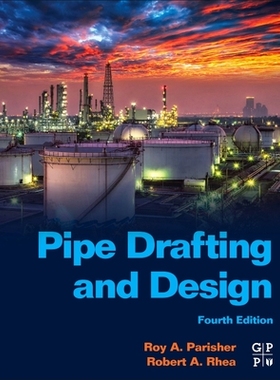 【预订】Pipe Drafting and Design 9780128220474
