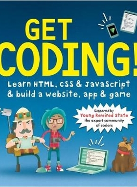 预订 Get Coding! Learn HTML, CSS, and JavaScript and Build a Website, App, and Game 开始编程！学习 HTML、CSS 和 JavaScri