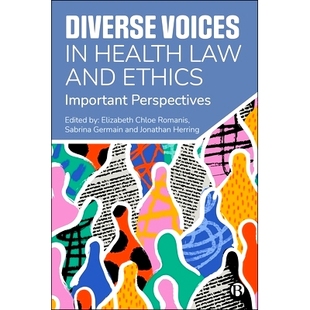 Ethics Diverse Law 预订 Important 不同声音：重要观点 卫生法律和伦理中 Voices 9781529236538 Health Perspectives and