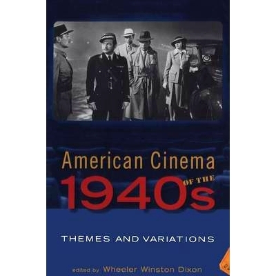 预订 American Cinema of the 1940s: Themes and Variations: 9781845204358