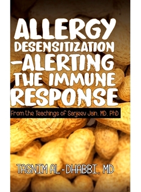 预订 Allergy Desensitization-Altering the Immune Response: 9780228817130