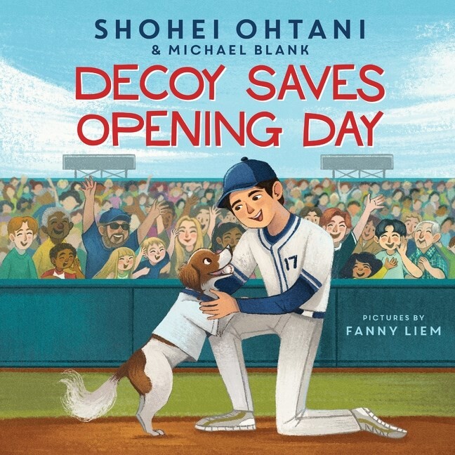预售 大谷翔平 狗狗开球!棒球绘本 精装 Shohei Ohtani 道奇队 MLB 英文原版 Decoy Saves Opening Day
