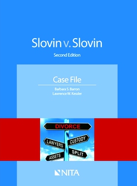 预订 Slovin v. Slovin: Case File (NITA) 2nd Edition Slovin诉 Slovin：案件卷宗，第2版: 9781601564818
