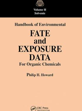 [预订]Handbook of Environmental Fate and Exposure Data For Organic Chemicals, Volume II 9780367450861