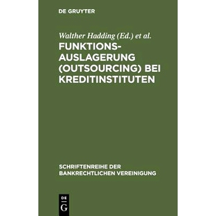 预订 Funktionsauslagerung (Outsourcing) bei Kreditinstituten: Bankrechtstag 2000: 9783110171105