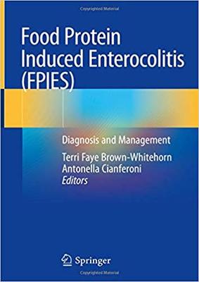 【预售】Food Protein Induced Enterocolitis (Fpies): Diagnosis and Management