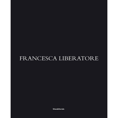 预订 Francesca Liberatore: Made in Italy 弗兰西斯卡 李勃拉托：意大利制造: 9788836639175