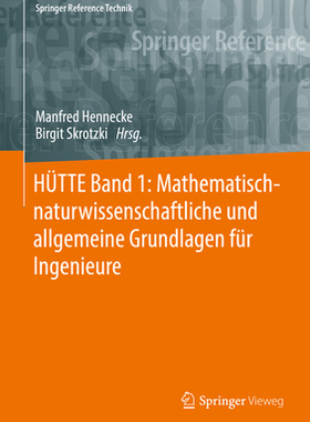 预订 HÜTTE Band 1: Mathematisch-naturwissenschaftliche und allgemeine Grundlagen für Ingenieure