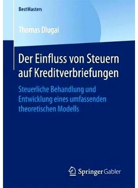 预订 Der Einfluss von Steuern auf Kreditverbriefungen: Steuerliche Behandlung und Entwicklung eines umfassenden theoreti