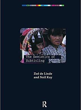 【预售】The Semiotics of Subtitling