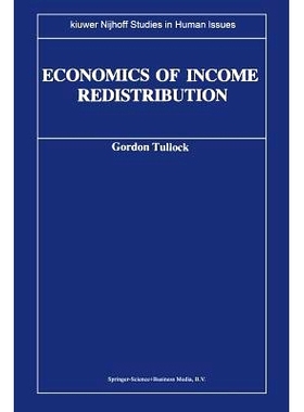 预订 Economics of Income Redistribution: 9789401572552