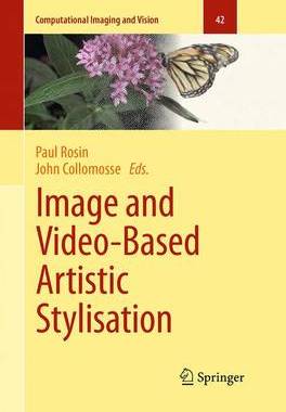 【预订】Image and Video-Based Artistic Stylisation