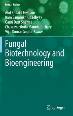 【预订】Fungal Biotechnology and Bioengineering