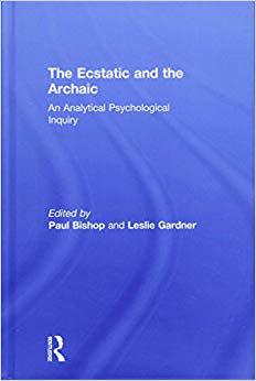 【预售】The Ecstatic and the Archaic