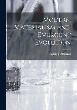 [预订]Modern Materialism and Emergent Evolution 9781014059314