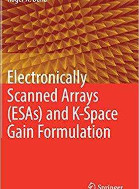 【预售】Electronically Scanned Arrays (ESAs) and K-Space Gain Formulation