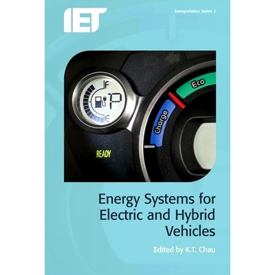 预订 Energy Systems for Electric and Hybrid Vehicles 用于电动和混合动力汽车的能源系统: 9781785610080