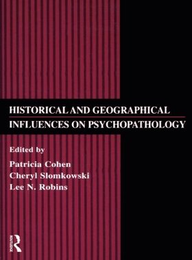 【预订】Historical and Geographical Influences on Psychopathology