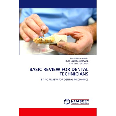 预订 BASIC REVIEW FOR DENTAL TECHNICIANS: BASIC REVIEW FOR DENTAL MECHANICS. DE: 9786203026245