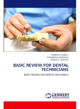 预订 BASIC REVIEW FOR DENTAL TECHNICIANS: BASIC REVIEW FOR DENTAL MECHANICS. DE: 9786203026245