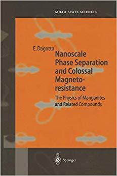 【预订】Nanoscale Phase Separation and Colossal Magnetoresistance 9783642077531