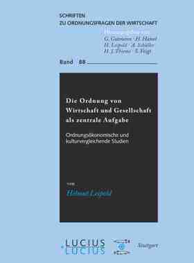 【预订】Die Ordnung von Wirtschaft und Gesellschaft als zentrale Aufgabe 9783828204362