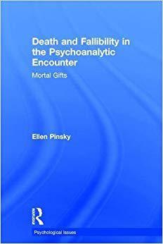 【预订】Death and Fallibility in the Psychoanalytic Encounter