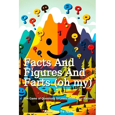 预订 Facts and Figures and Farts (oh my): 9798390406557
