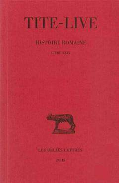 [预订]Histoire romaine, Vol. 19. Livre XXIX 9782251013770