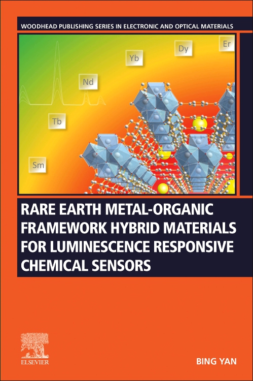 [预订]Rare Earth Metal-Organic Framework Hybrid Materials for Luminescence Responsive Chemical Sensors
