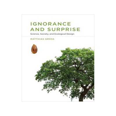 [预订]Ignorance and Surprise 9780262543989