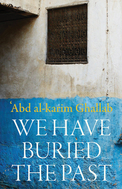 【预订】We Have Buried the Past 9781910376409