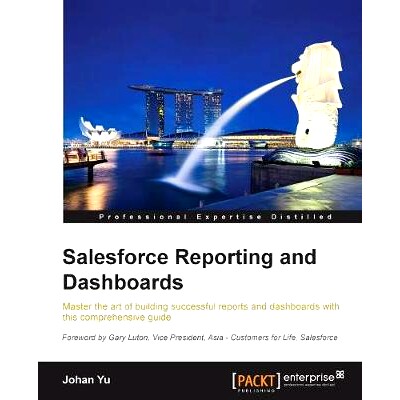 预订 Salesforce Reporting and Dashboards Salesforce报告和仪表板: 9781784394677