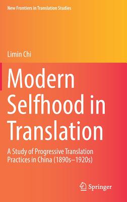 【预订】Modern Selfhood in Translation