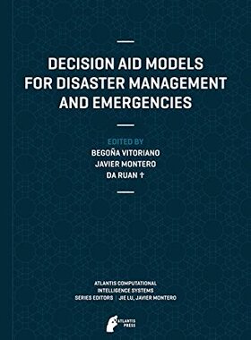 【预订】Decision Aid Models for Disaster Management and Emergencies