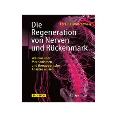 预订 Die Regeneration von Nerven und Rückenmark