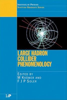 【预订】Large Hadron Collider Phenomenology