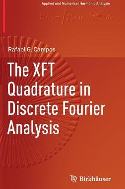预订 The XFT Quadrature in Discrete Fourier Analysis