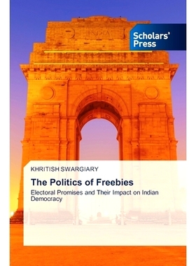 预订 The Politics of Freebies: 9783639660197