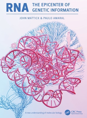 【预订】RNA, the Epicenter of Genetic Information 9780367567781