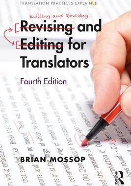 【预订】Revising and Editing for Translators