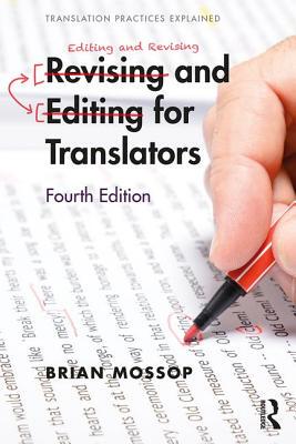 【预订】Revising and Editing for Translators