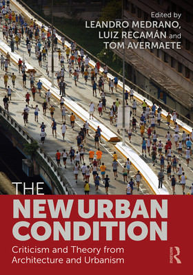 【预订】The New Urban Condition 9780367607609