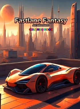预订 Fastlane Fantasy: Art Adventures: 9798856842455