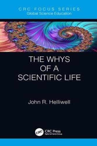[预订]The Whys of a Scientific Life 9781138389793