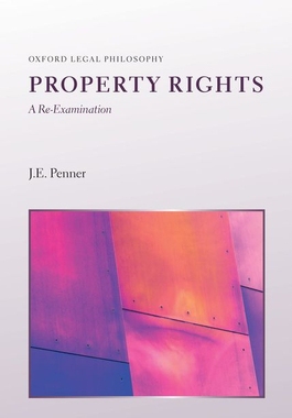 【预订】Property Rights: A Re-Examination