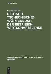 tschechisches Deutsch Wörterbuch der 9783486247992 Betriebswirtschaftslehre 预订